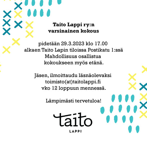 Tervetuloa Taito Lapin varsinaiseen kokoukseen 29.3.2023 klo 17.00