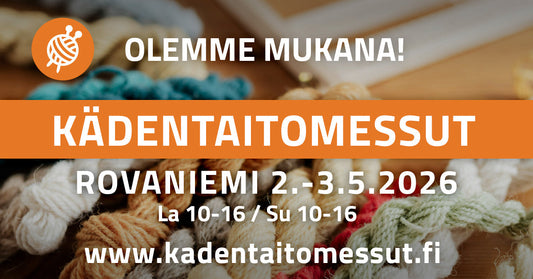 Olemme mukana Rovaniemen kädentaitomessuilla!
